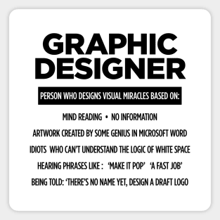 Graphic Designer Pet Peeves - black text Magnet